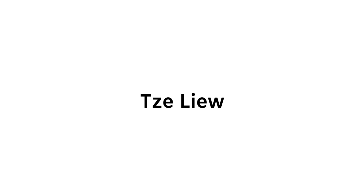 Tze Liew